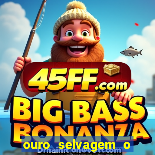 ouro selvagem o que aconteceu na vida real